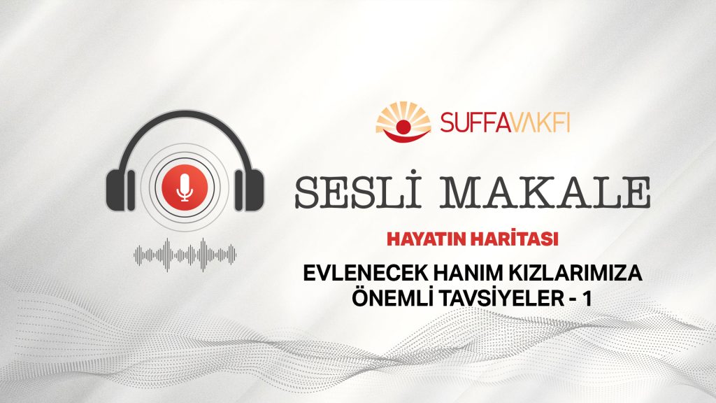 EVLENECEK HANIM KIZLARIMIZA