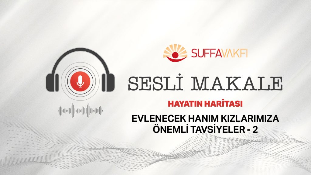 EVLENECEK HANIM KIZLARIMIZA -2