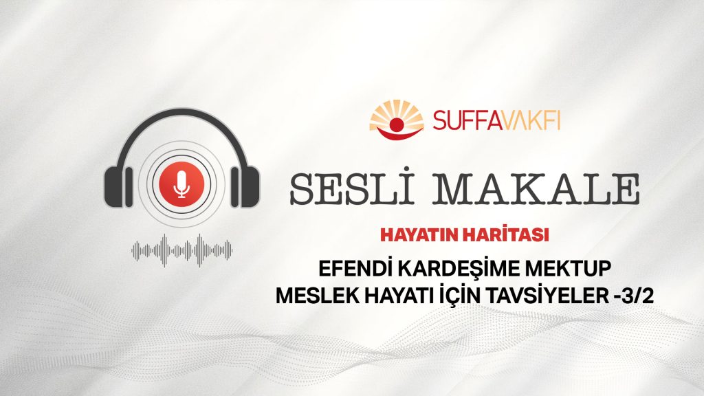 EFENDİ KARDEŞİME MEKTUP -3/2