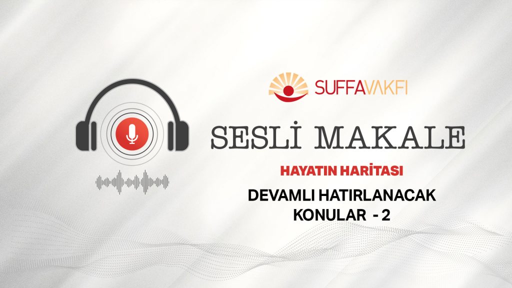 DEVAMLI HATIRLANACAK KONULAR -2
